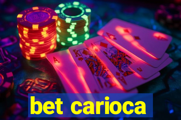 bet carioca